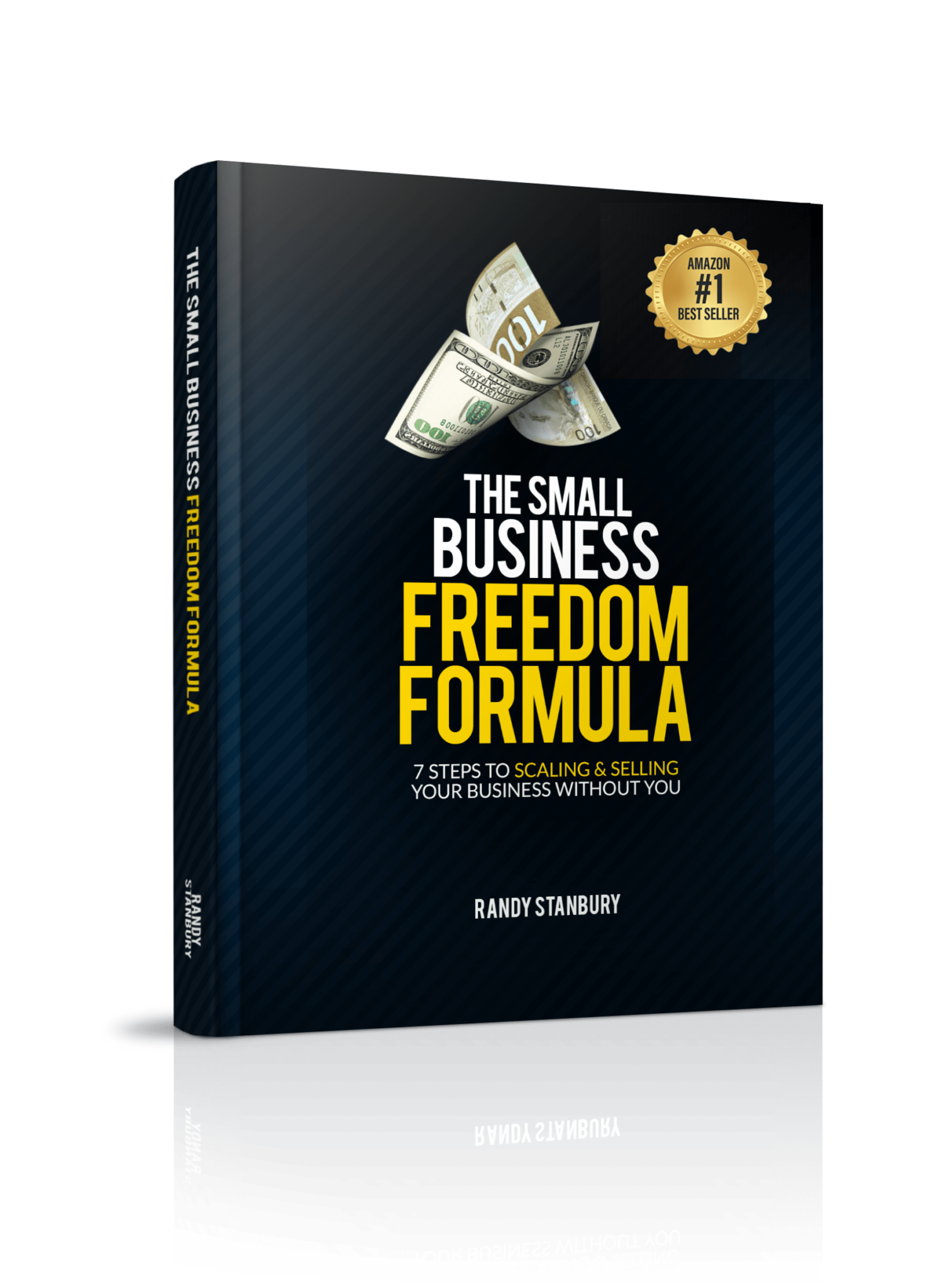 The Small Business Freedom Formula A Guide for Scaling Your Business